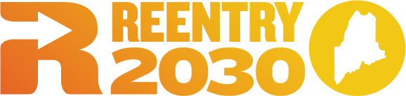 Maine Joins Reentry 2030